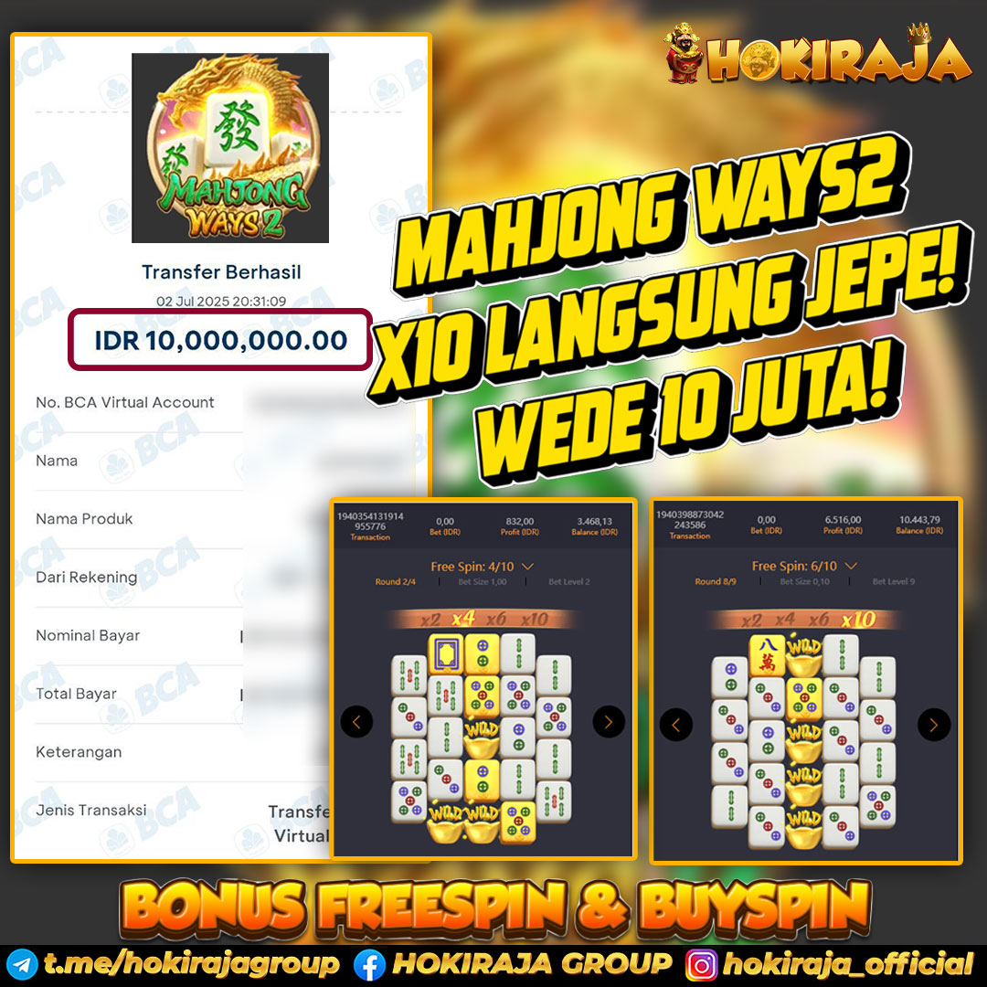 HOKIRAJA JACKPOT SLOT MAHJONG WAYS 2 RP 10.000.000 ID : JOY***